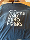 C-10 trucks zero F@&k$ Shirt
